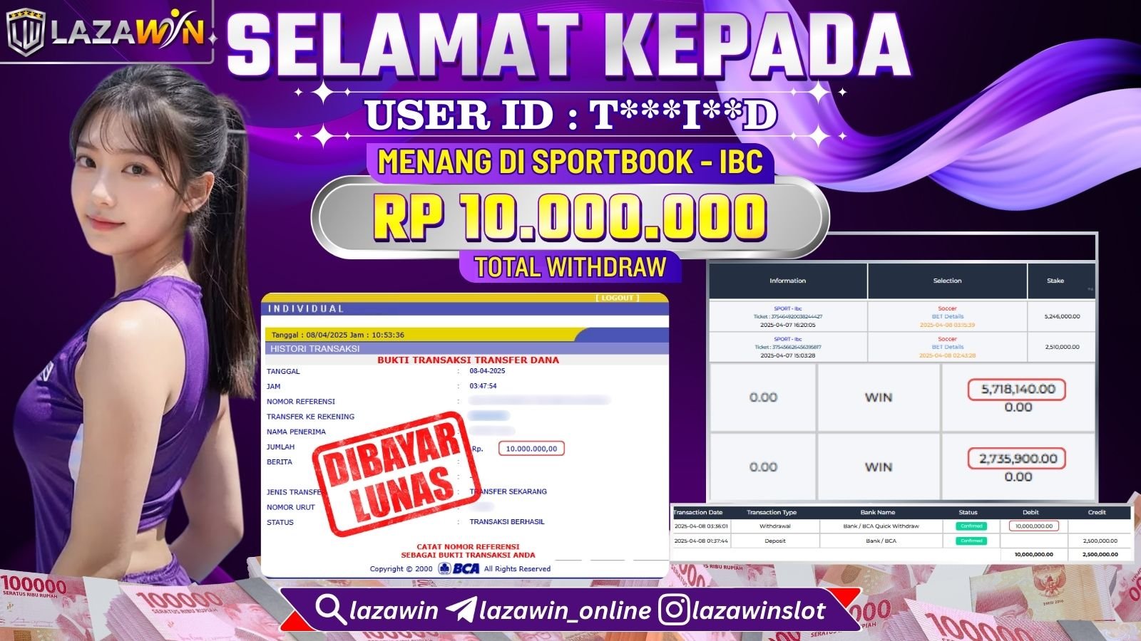 LAZAWIN MENANG di SPORTBOOK - IBC Rp.10.000.000,- LUNAS